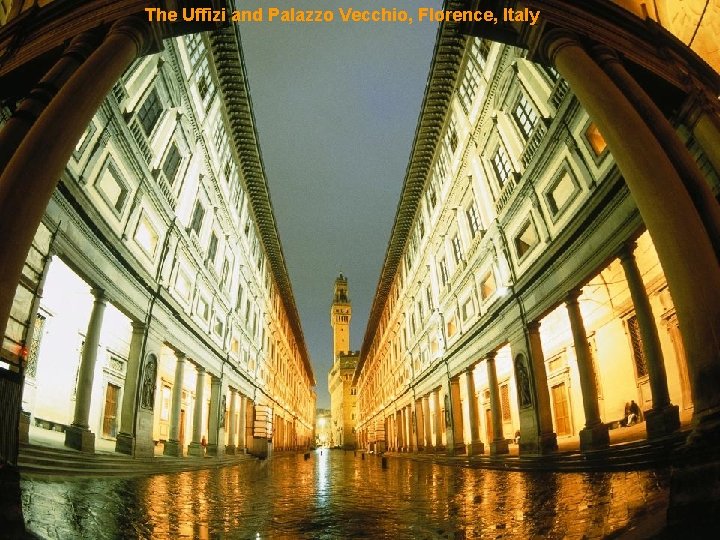 The Uffizi and Palazzo Vecchio, Florence, Italy 