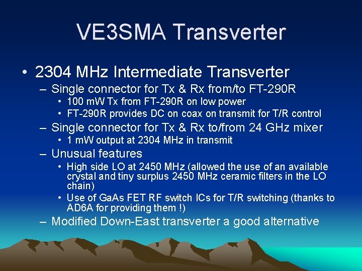 VE 3 SMA Transverter • 2304 MHz Intermediate Transverter – Single connector for Tx