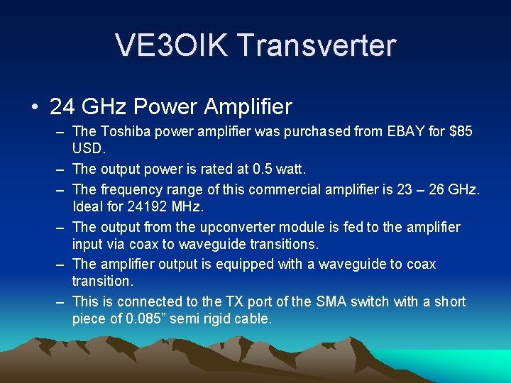 VE 3 OIK Transverter • 24 GHz Power Amplifier – The Toshiba power amplifier