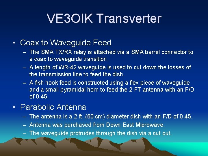 VE 3 OIK Transverter • Coax to Waveguide Feed – The SMA TX/RX relay