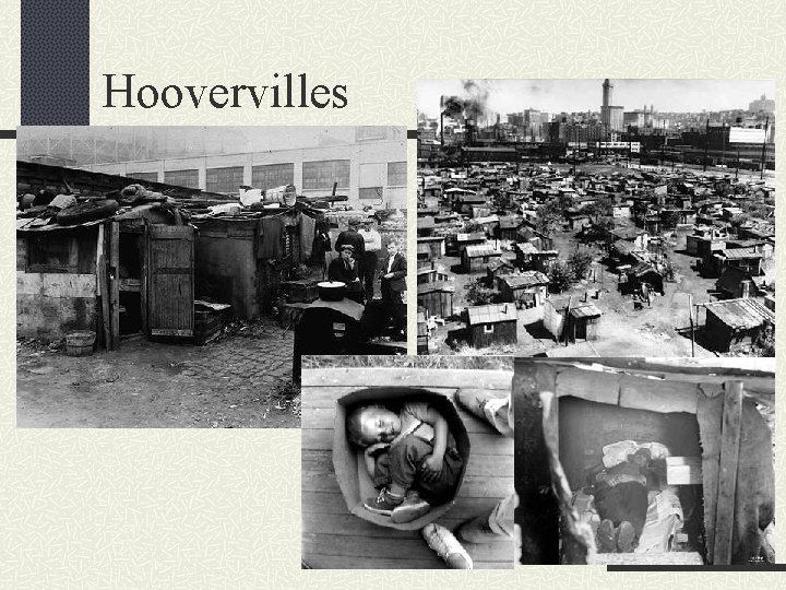 Hoovervilles 