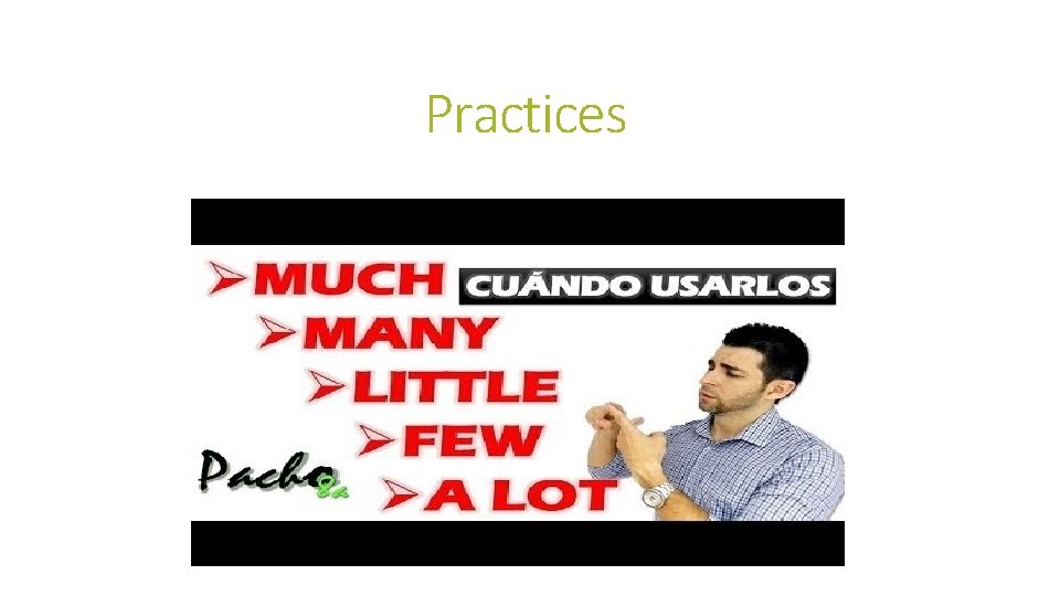 Practices 