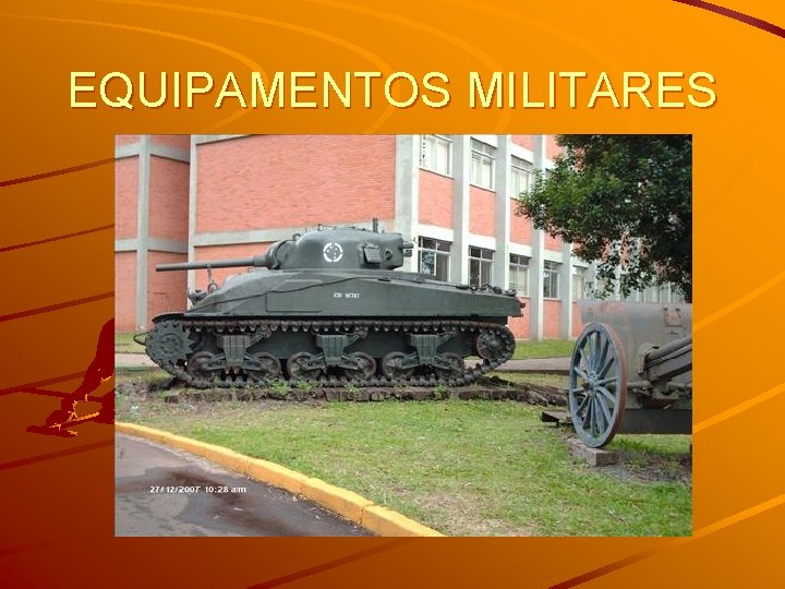 EQUIPAMENTOS MILITARES 