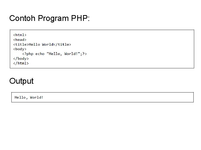 Contoh Program PHP: Output 