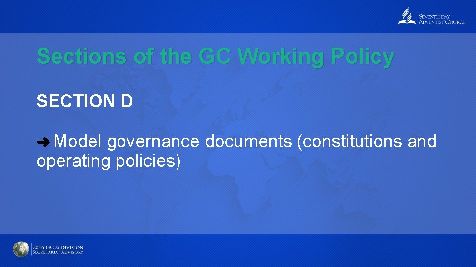 Sections of the GC Working Policy SECTION D ➜ Model governance documents (constitutions and