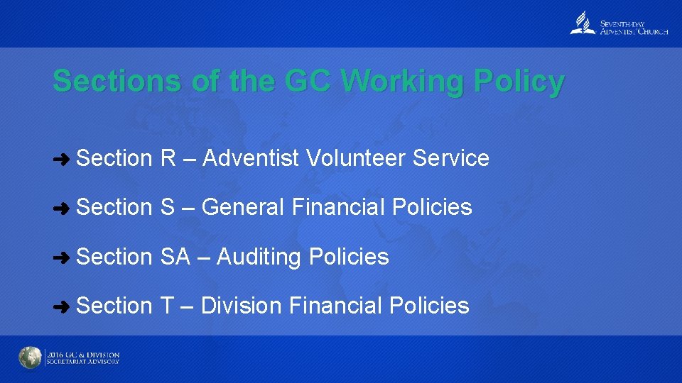 Sections of the GC Working Policy ➜ Section R – Adventist Volunteer Service ➜