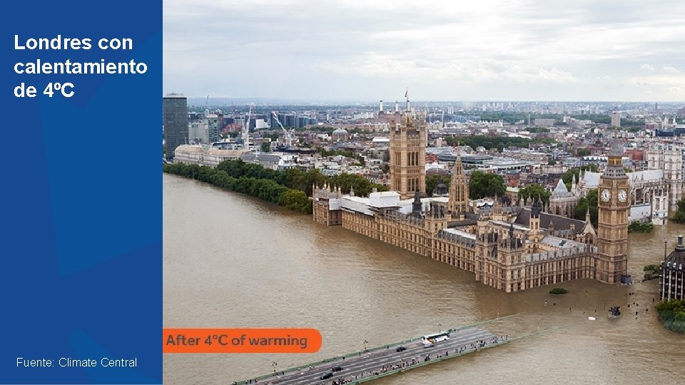 Londres con calentamiento de 4ºC Fuente: Climate Central 