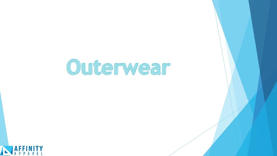 Outerwear 