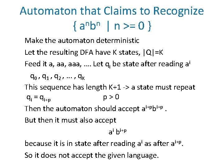 Automaton that Claims to Recognize { anbn | n >= 0 } Make the Automaton that Claims to Recognize { anbn | n >= 0 } Make the