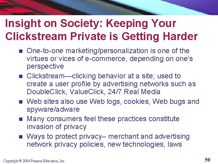 Insight on Society: Keeping Your Clickstream Private is Getting Harder n n n One-to-one