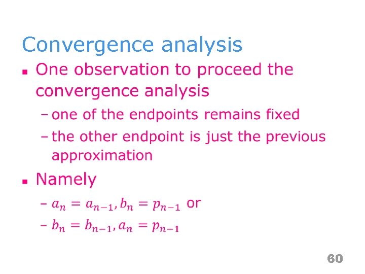 Convergence analysis n 60 