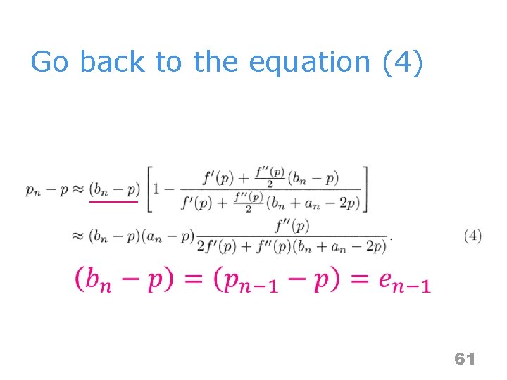 Go back to the equation (4) 61 