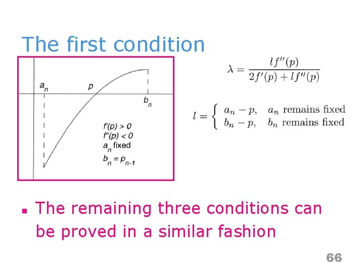 The first condition n The remaining three conditions can be proved in a similar