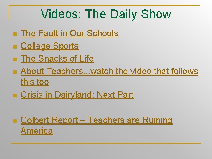 Videos: The Daily Show n n n The Fault in Our Schools College Sports