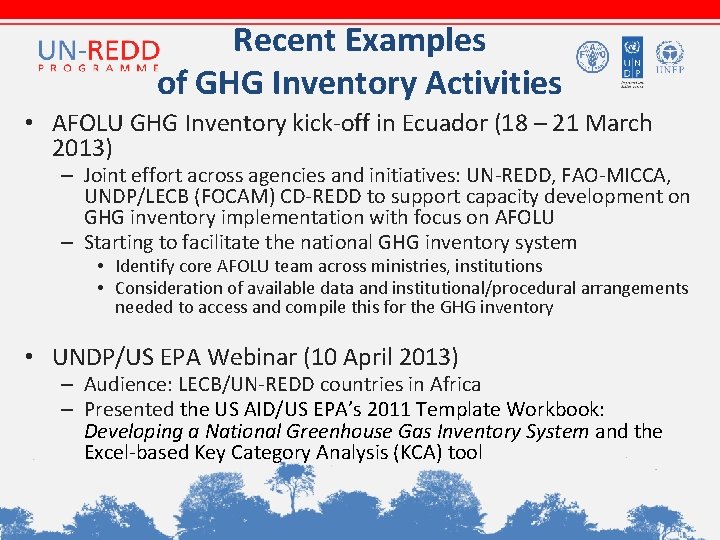 Recent Examples of GHG Inventory Activities • AFOLU GHG Inventory kick-off in Ecuador (18