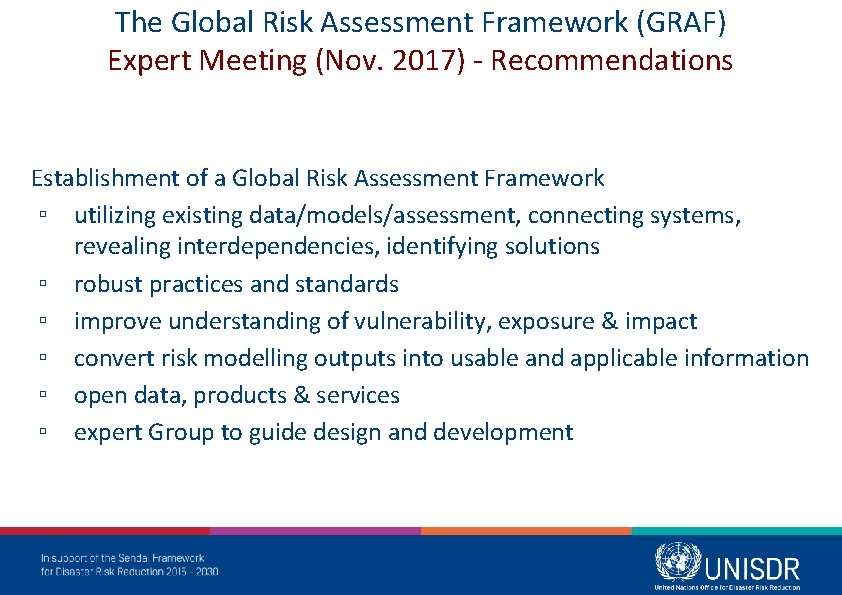 The Global Risk Assessment Framework (GRAF) Expert Meeting (Nov. 2017) - Recommendations Establishment of