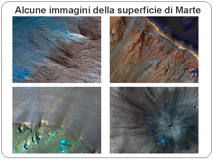 Alcune immagini della superficie di Marte 
