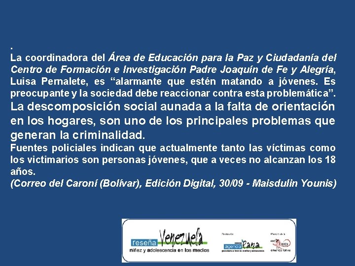 . La coordinadora del Área de Educación para la Paz y Ciudadanía del Centro