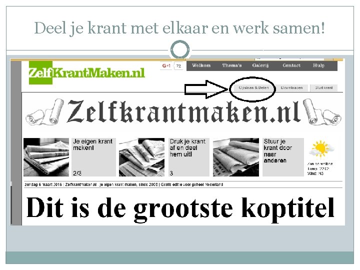 Deel je krant met elkaar en werk samen! 