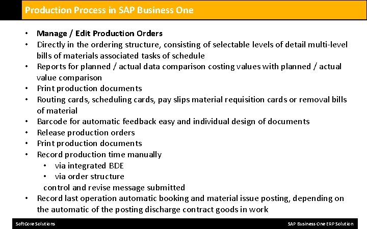 Production Process in SAP Business One • Manage / Edit Production Orders • Directly
