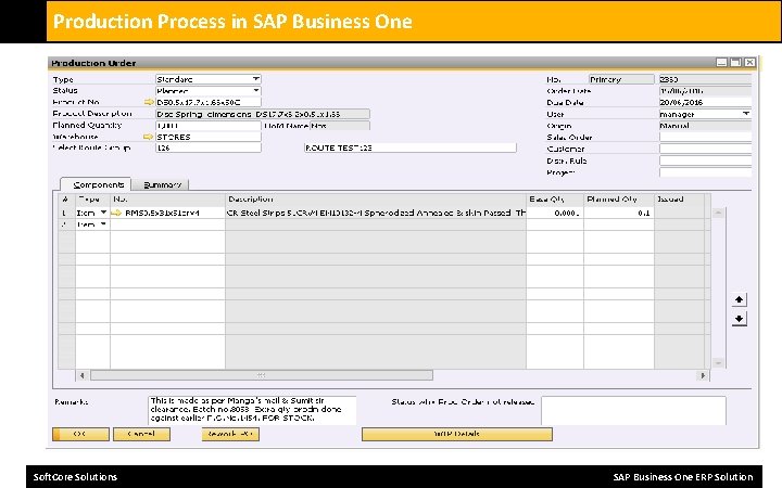 Production Process in SAP Business One Soft. Core Solutions SAP Business One ERP Solution