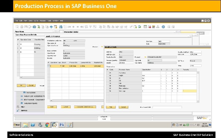 Production Process in SAP Business One Soft. Core Solutions SAP Business One ERP Solution