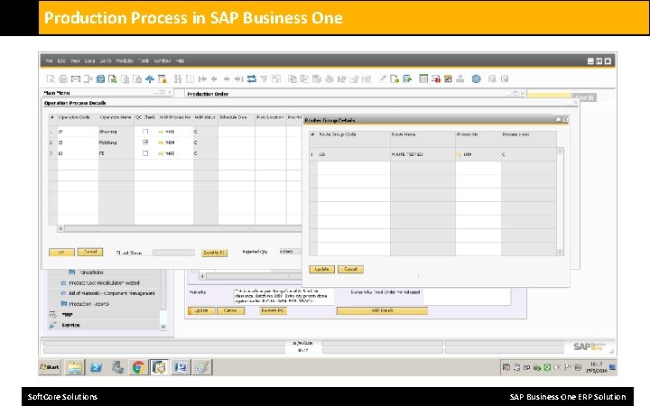 Production Process in SAP Business One Soft. Core Solutions SAP Business One ERP Solution