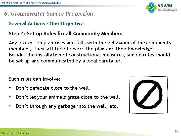 Find this presentation and more on: www. ssswm. info. 6. Groundwater Source Protection Several