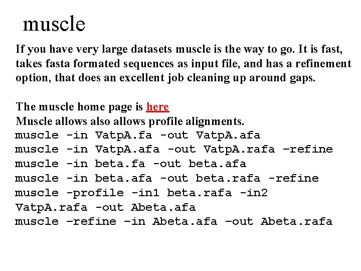 muscle If you have very large datasets muscle is the way to go. It