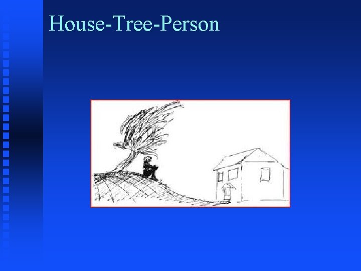 House-Tree-Person 