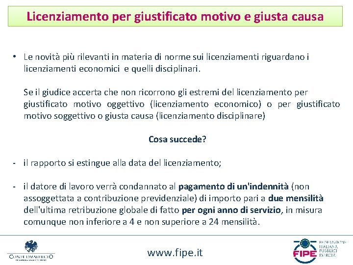 Licenziamento per giustificato motivo e giusta causa • Le novità più rilevanti in materia