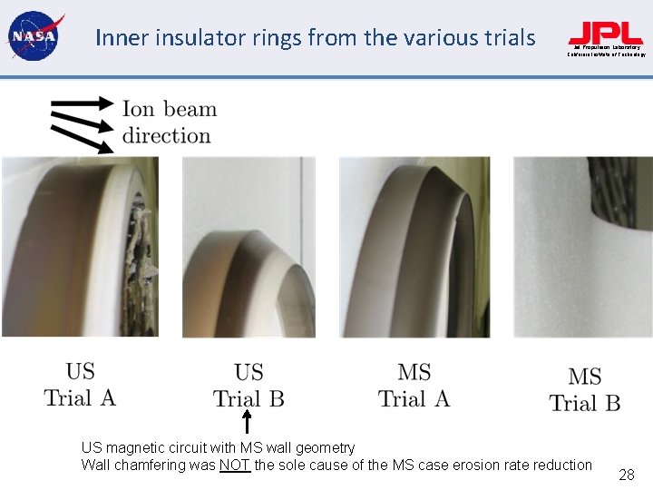 Inner insulator rings from the various trials Jet Propulsion Laboratory California Institute of Technology