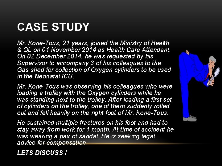 CASE STUDY Mr. Kone-Tous, 21 years, joined the Ministry of Health & QL on