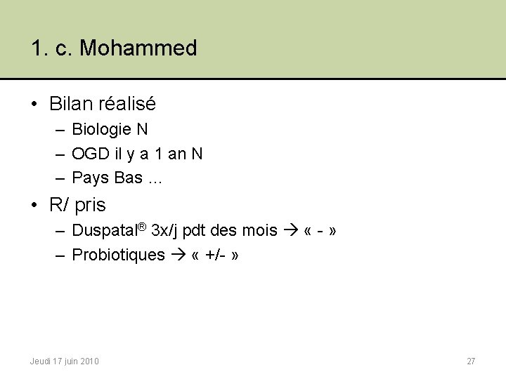 1. c. Mohammed • Bilan réalisé – Biologie N – OGD il y a