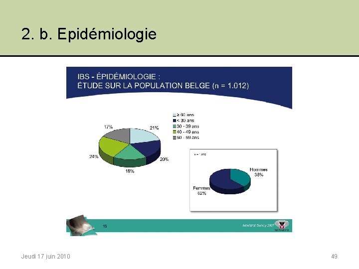 2. b. Epidémiologie Jeudi 17 juin 2010 49 