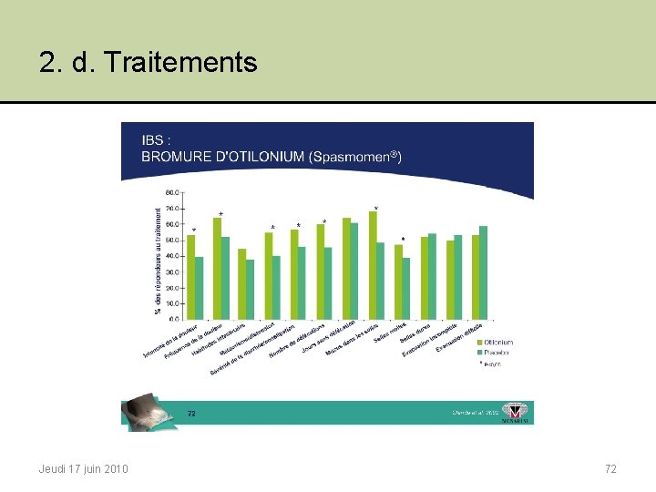 2. d. Traitements Jeudi 17 juin 2010 72 