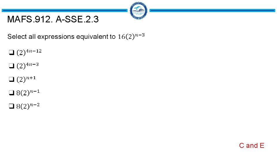 MAFS. 912. A-SSE. 2. 3 C and E 