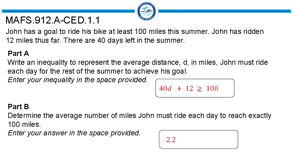 MAFS. 912. A-CED. 1. 1 John has a goal to ride his bike at