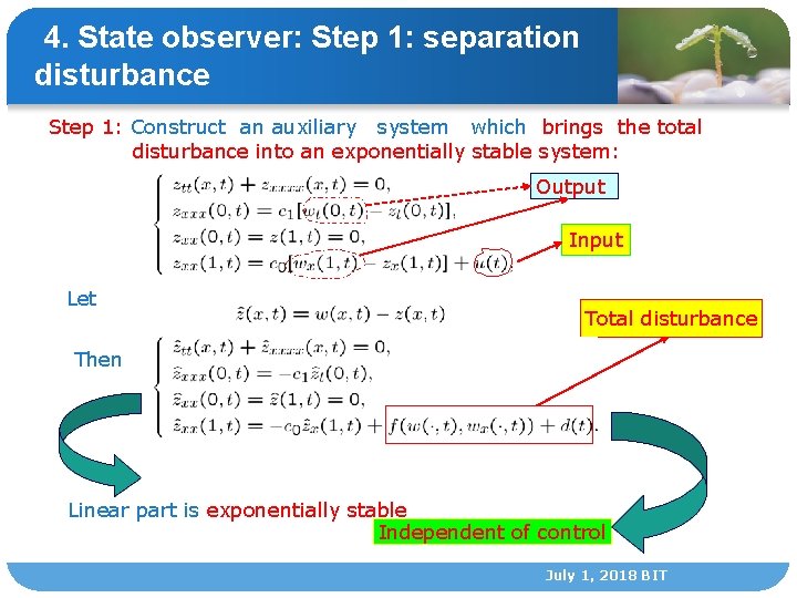 4. State observer: Step 1: separation disturbance Step 1: Construct an auxiliary system which