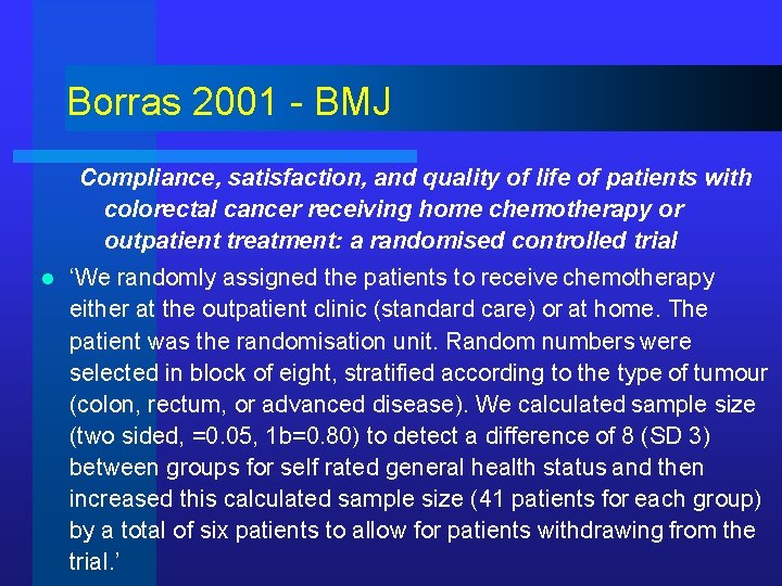 Borras 2001 - BMJ Compliance, satisfaction, and quality of life of patients with colorectal