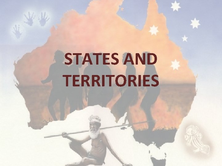 STATES AND TERRITORIES 