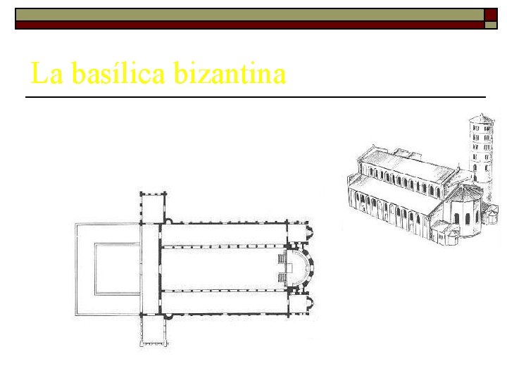 La basílica bizantina 