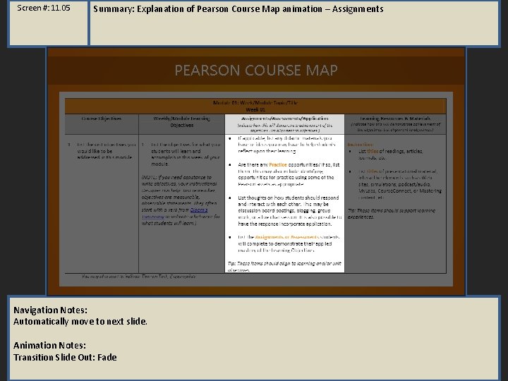 Screen #: 11. 05 Summary: Explanation of Pearson Course Map animation – Assignments PEARSON