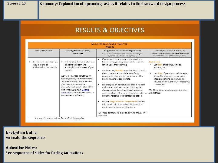 Screen #: 13 Summary: Explanation of upcoming task as it relates to the backward Screen #: 13 Summary: Explanation of upcoming task as it relates to the backward