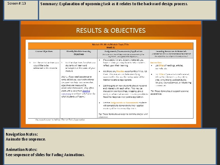 Screen #: 13 Summary: Explanation of upcoming task as it relates to the backward