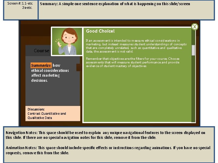 Screen #: 1. 1 -etc. 2 a-etc. Summary: A simple one sentence explanation of