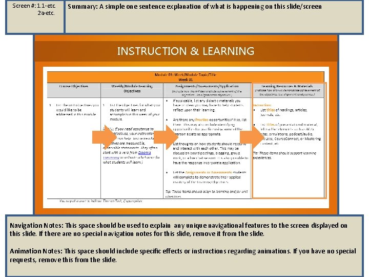 Screen #: 1. 1 -etc. 2 a-etc. Summary: A simple one sentence explanation of