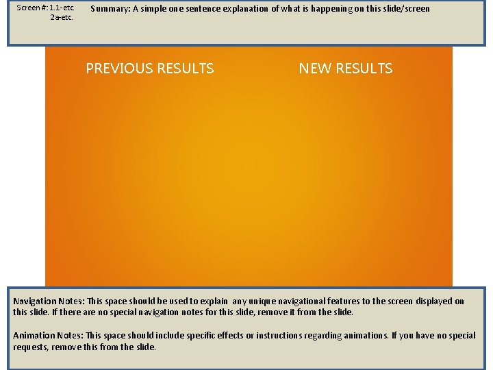 Screen #: 1. 1 -etc. 2 a-etc. Summary: A simple one sentence explanation of Screen #: 1. 1 -etc. 2 a-etc. Summary: A simple one sentence explanation of