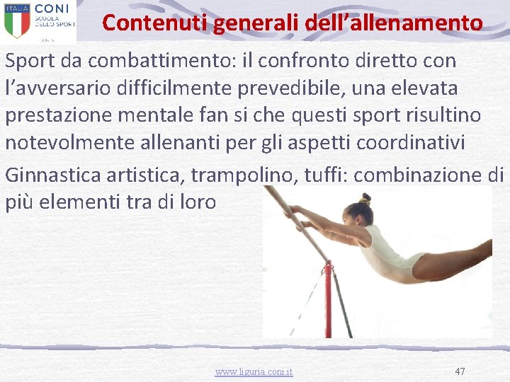 Contenuti generali dell’allenamento Sport da combattimento: il confronto diretto con l’avversario difficilmente prevedibile, una