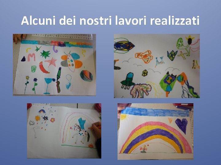 Alcuni dei nostri lavori realizzati 